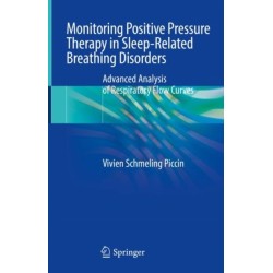 Monitoring Positive Pressure Therapy in Sleep-Related Breathing Disorders: Advanced Analysis of Respiratory Flow Curves