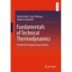 Fundamentals of Technical Thermodynamics: Textbook for Engineering Students