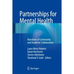 Partnerships for Mental Health: Narratives of Community and Academic Collaboration