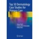 Top 50 Dermatology Case Studies for Primary Care