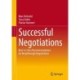 Successful Negotiations: Best-in-Class Recommendations for Breakthrough Negotiations