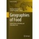 Geographies of Food: Global Visions of Healthy and Unhealthy Food