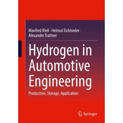 Hydrogen in Automotive Engineering: Production, Storage, Application