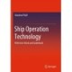 Ship Operation Technology: Reference Book and Guidebook