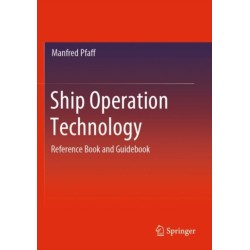 Ship Operation Technology: Reference Book and Guidebook
