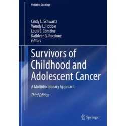 Survivors of Childhood and Adolescent Cancer: A Multidisciplinary Approach