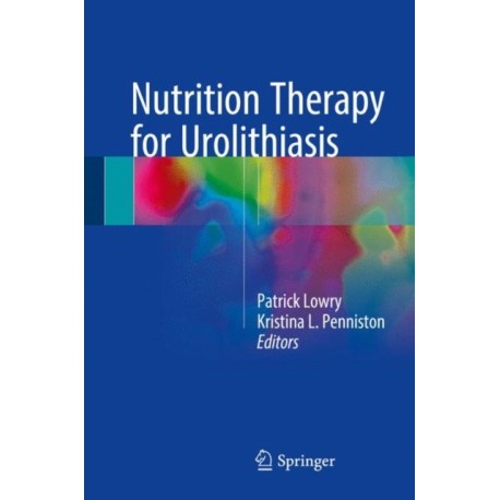 Nutrition Therapy for Urolithiasis