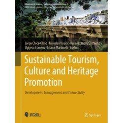 Sustainable Tourism, Culture and Heritage Promotion: Development, Management and Connectivity