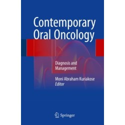 Contemporary Oral Oncology: Diagnosis and Management