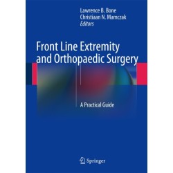 Front Line Extremity and Orthopaedic Surgery: A Practical Guide