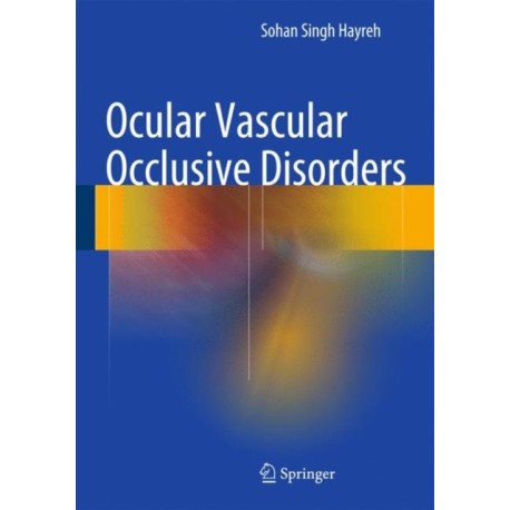 Ocular Vascular Occlusive Disorders