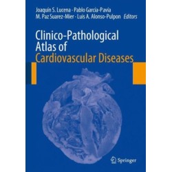 Clinico-Pathological Atlas of Cardiovascular Diseases