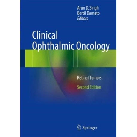 Clinical Ophthalmic Oncology: Retinal Tumors
