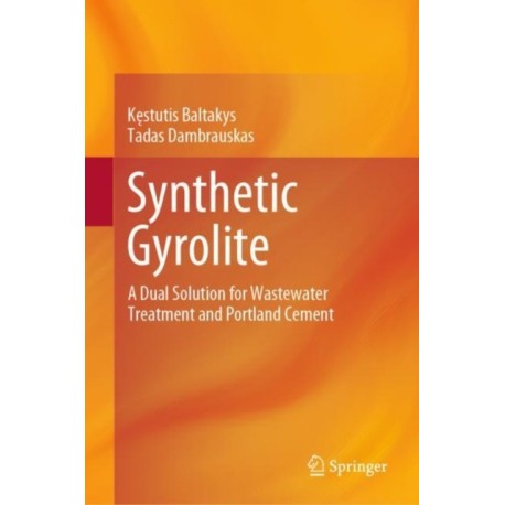 Synthetic Gyrolite: A Dual Solution for Wastewater Treatment and Portland Cement