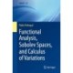 Functional Analysis, Sobolev Spaces, and Calculus of Variations