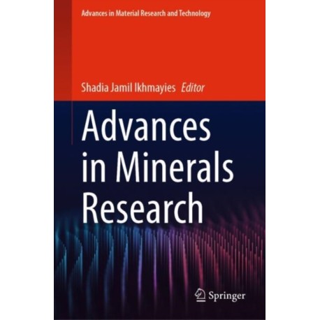 Advances in Minerals Research