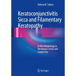 Keratoconjunctivitis Sicca and Filamentary Keratopathy: In Vivo Morphology in the Human Cornea and Conjunctiva