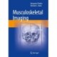 Musculoskeletal Imaging: A Survival Manual