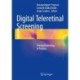 Digital Teleretinal Screening: Teleophthalmology in Practice