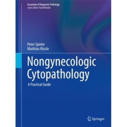 Nongynecologic Cytopathology: A Practical Guide
