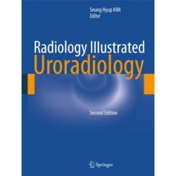 Radiology Illustrated: Uroradiology