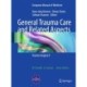 General Trauma Care and Related Aspects: Trauma Surgery II
