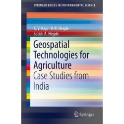 Geospatial Technologies for Agriculture: Case Studies from India