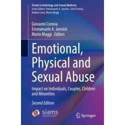 Emotional, Physical and Sexual Abuse: Impact on Individuals, Couples, Children and Minorities