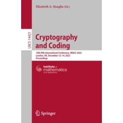 Cryptography and Coding: 19th IMA International Conference, IMACC 2023, London, UK, December 12–14, 2023, Proceedings