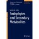 Endophytes and Secondary Metabolites