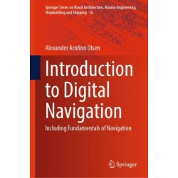 Introduction to Digital Navigation: Including Fundamentals of Navigation