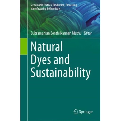 Natural Dyes and Sustainability