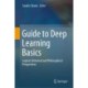 Guide to Deep Learning Basics: Logical, Historical and Philosophical Perspectives