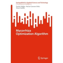 Mycorrhiza Optimization Algorithm
