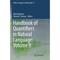 Handbook of Quantifiers in Natural Language: Volume II