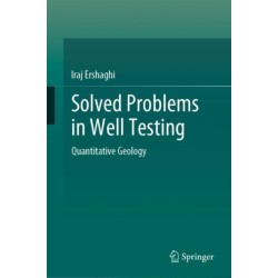 Solved Problems in Well Testing: Quantitative Geology