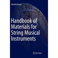 Handbook of Materials for String Musical Instruments