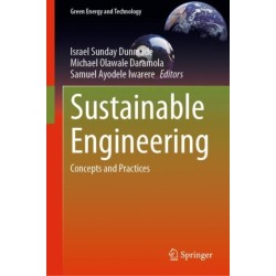 Sustainable Engineering: Concepts and Practices