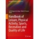 Handbook of Leisure, Physical Activity, Sports, Recreation and Quality of Life