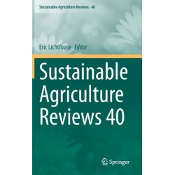 Sustainable Agriculture Reviews 40