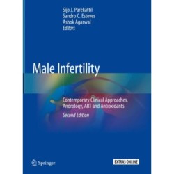 Male Infertility: Contemporary Clinical Approaches, Andrology, ART and Antioxidants