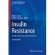 Insulin Resistance: Childhood Precursors of Adult Disease