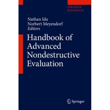 Handbook of Advanced Nondestructive Evaluation