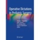 Operative Dictations in Pediatric Surgery