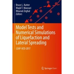 Model Tests and Numerical Simulations of Liquefaction and Lateral Spreading: LEAP-UCD-2017