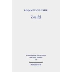 Zweifel: Phanomene des Zweifels und der Zweiseeligkeit im fruhen Christentum