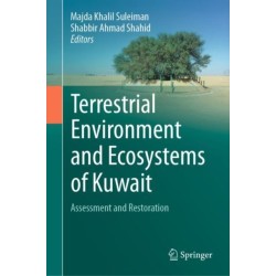 Terrestrial Environment and Ecosystems of Kuwait: Assessment and Restoration