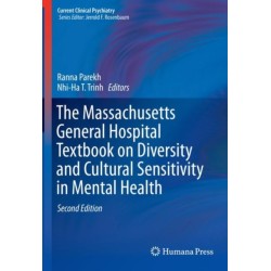 The Massachusetts General Hospital Textbook on Diversity and Cultural Sensitivity in Mental Health