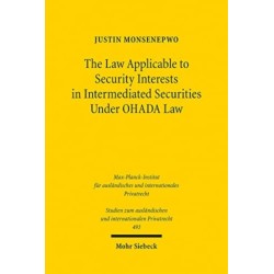 The The Law Applicable to Security Interests in Intermediated Securities Under OHADA Law