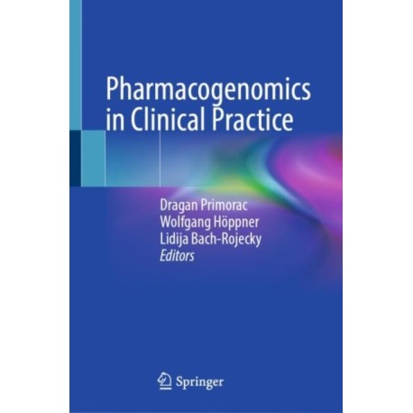 Pharmacogenomics in Clinical Practice